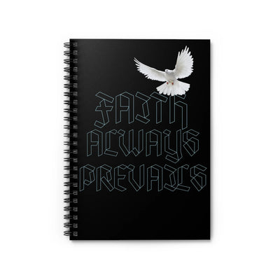 Faith Always Prevails Spirtual Spiral Notebook