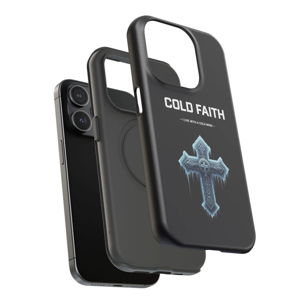 Cold Faith Phone Case