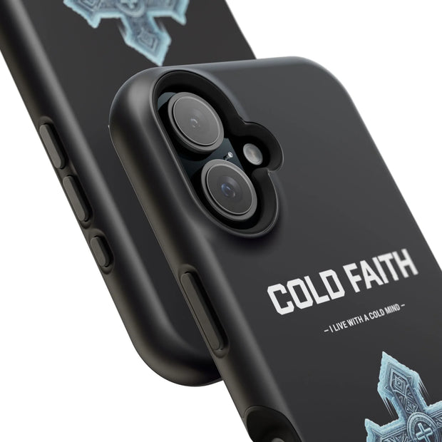 Cold Faith Phone Case
