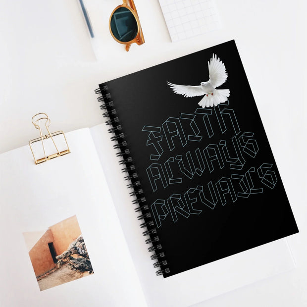 Faith Always Prevails Spirtual Spiral Notebook