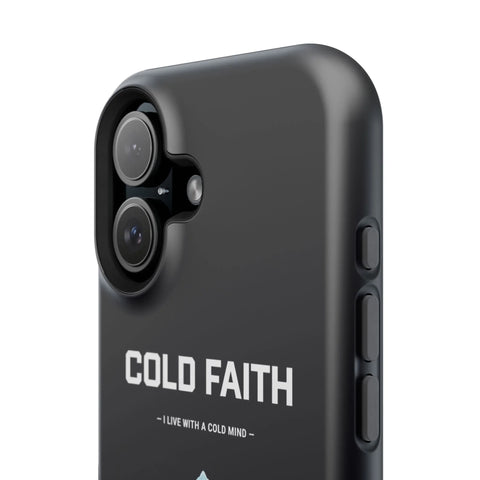Cold Faith Phone Case
