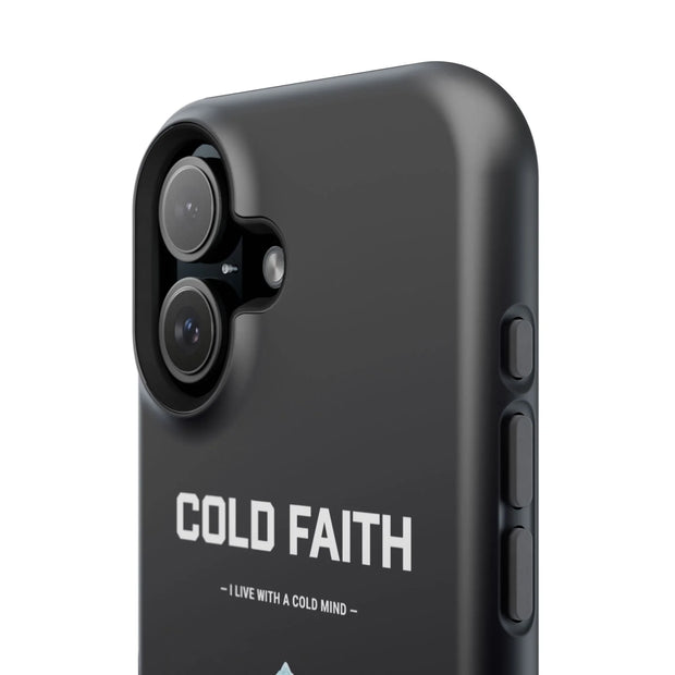 Cold Faith Phone Case