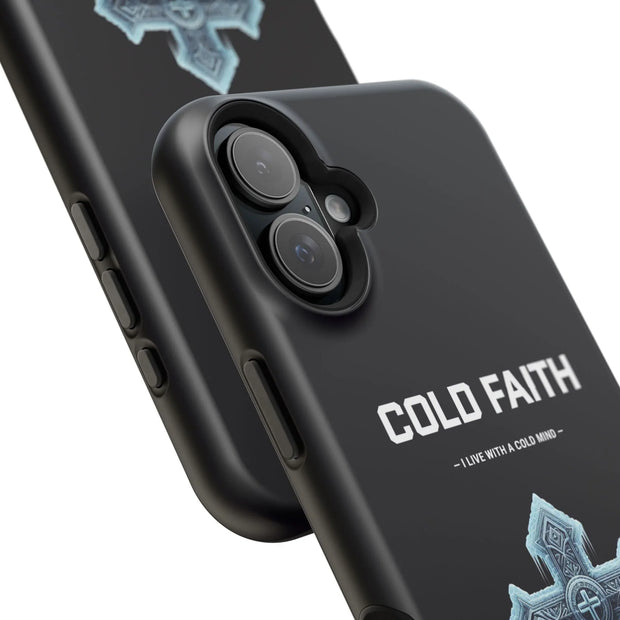 Cold Faith Phone Case