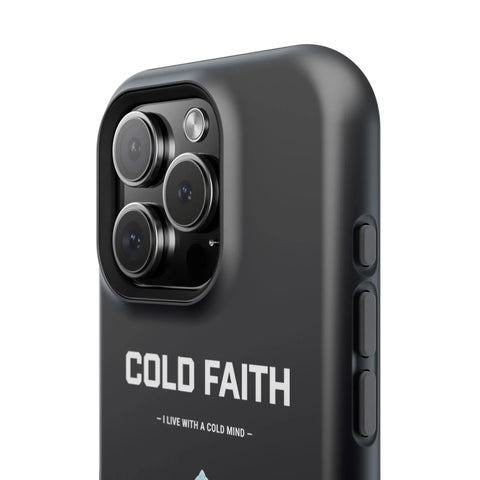 Cold Faith Phone Case
