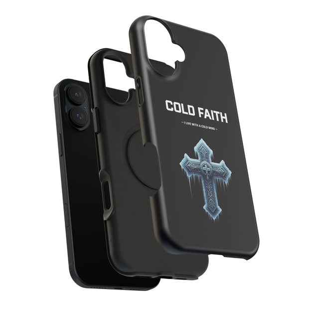 Cold Faith Phone Case