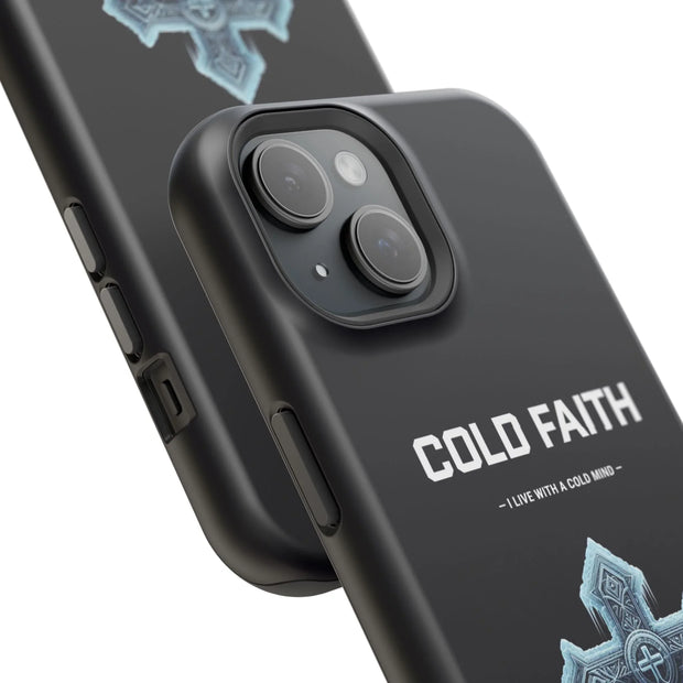 Cold Faith Phone Case