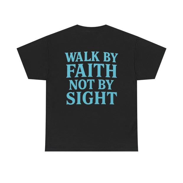 Walk By Faith Tee - Cold Faith